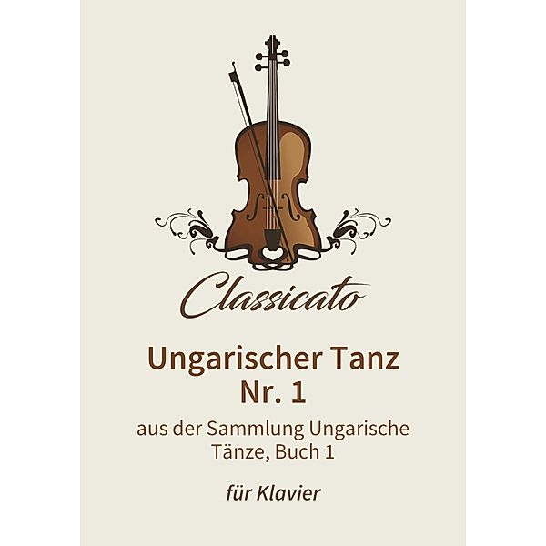 Ungarischer Tanz Nr. 1, Johannes Brahms