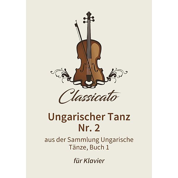 Ungarischer Tanz Nr. 2, Johannes Brahms