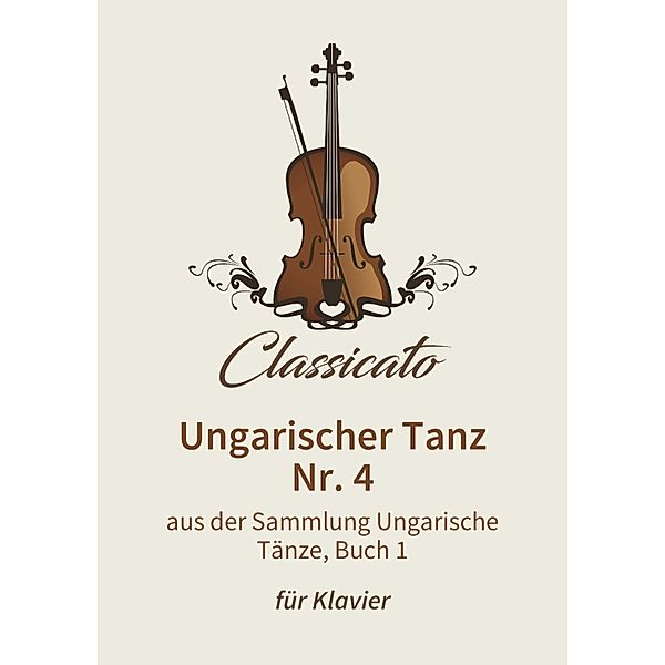 Ungarischer Tanz Nr. 4, Johannes Brahms