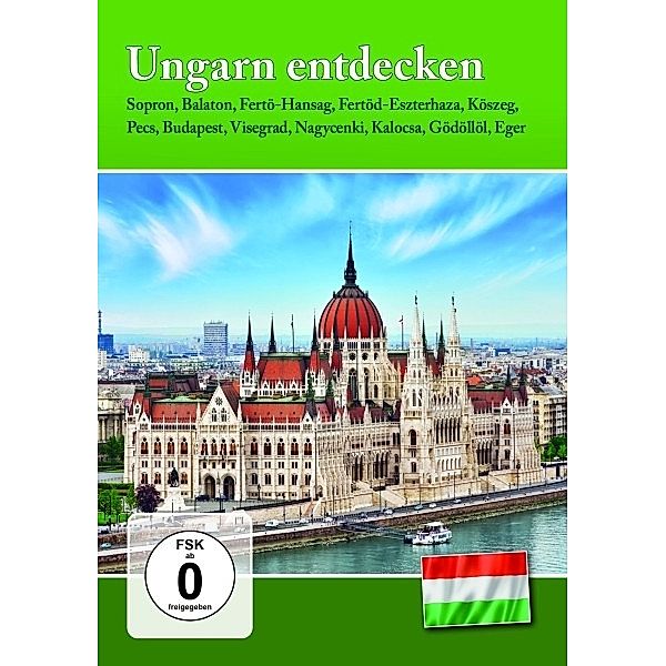 Ungarn Entdecken, Ungarn Entdecken