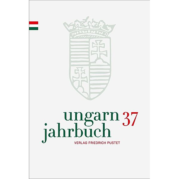 Ungarn-Jahrbuch 37 (2021) / Ungarn-Jahrbuch Bd.37