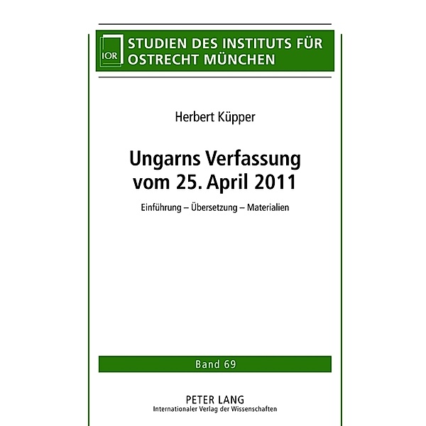 Ungarns Verfassung vom 25. April 2011, Herbert Küpper