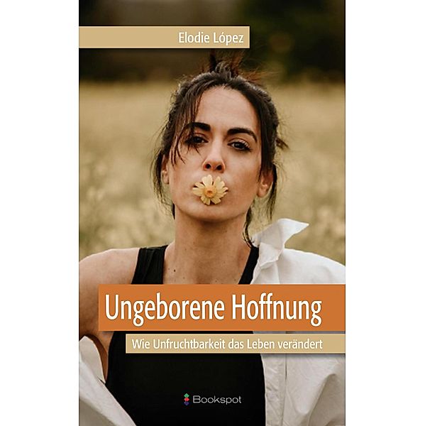 Ungeborene Hoffnung, Eldoie López