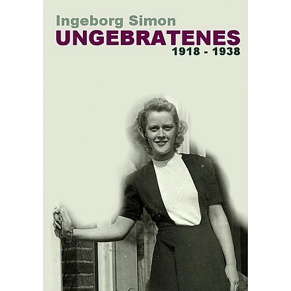 Ungebratenes, Ingeborg Simon