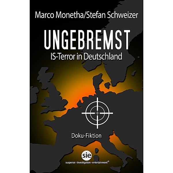 Ungebremst, Marco Monetha, Stefan Schweizer