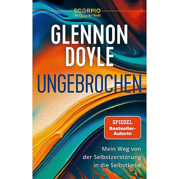 Ungebrochen, Glennon Doyle