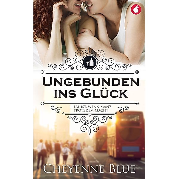 Ungebunden ins Glück / Girl-Meets-Girl Bd.1, Cheyenne Blue