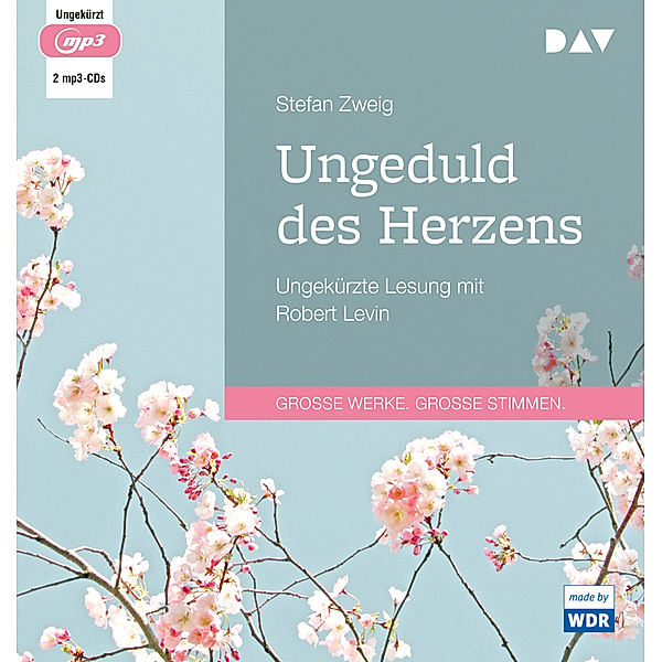 Ungeduld des Herzens,2 Audio-CD, 2 MP3, Stefan Zweig