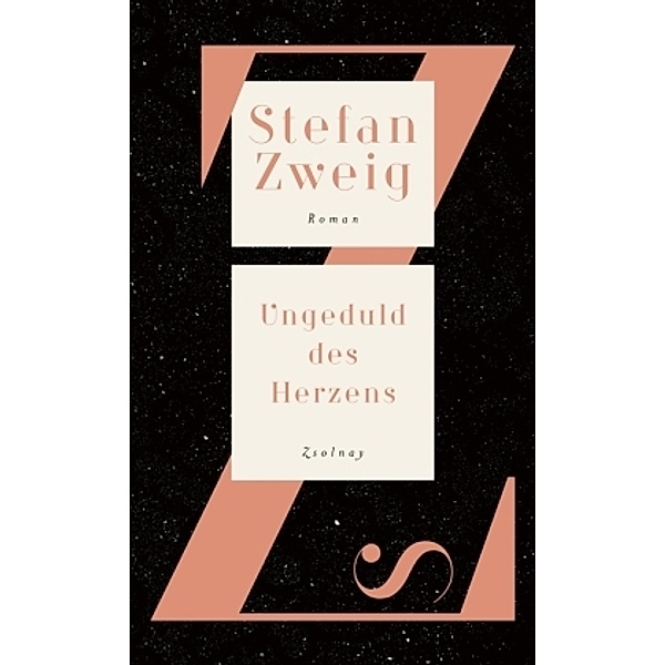 Ungeduld des Herzens, Stefan Zweig