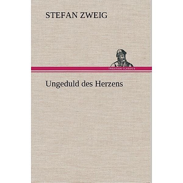 Ungeduld des Herzens, Stefan Zweig