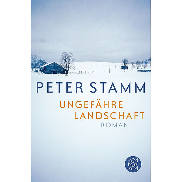 Ungefähre Landschaft, Peter Stamm