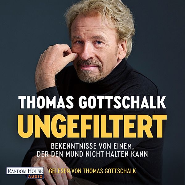 Ungefiltert, Thomas Gottschalk