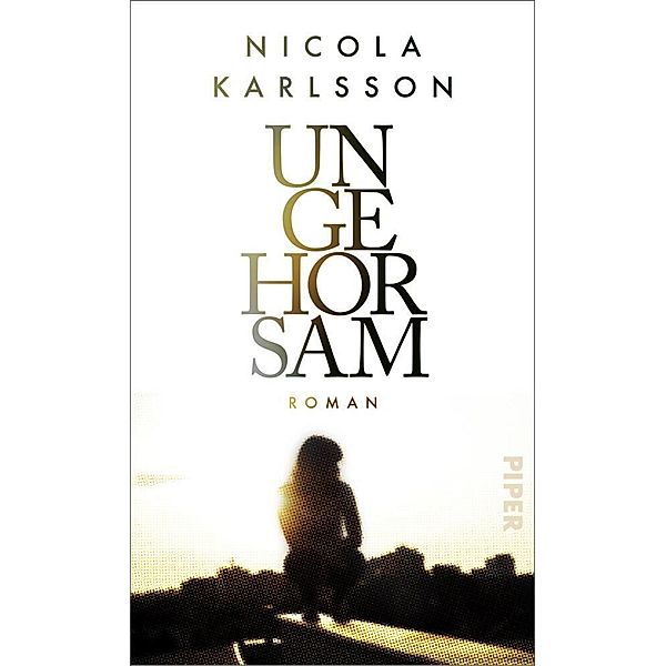 Ungehorsam, Nicola Karlsson