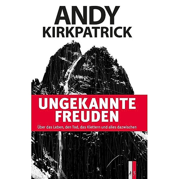 Ungekannte Freuden, Andy Kirkpatrick