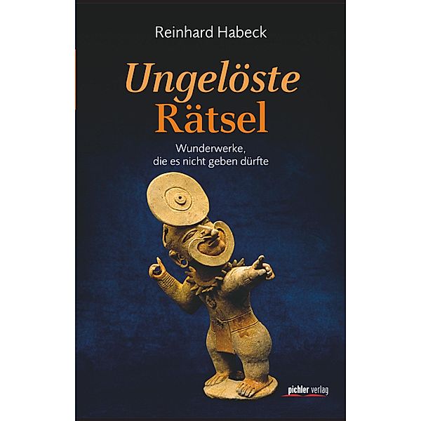 Ungelöste Rätsel, Reinhard Habeck