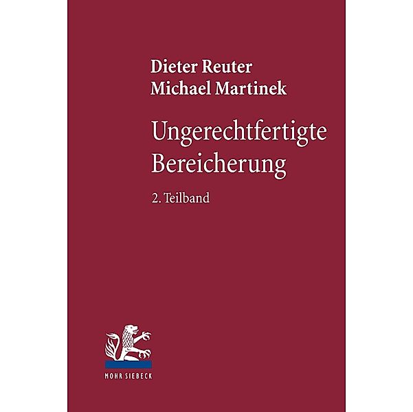 Ungerechtfertigte Bereicherung, Michael Martinek, Dieter Reuter