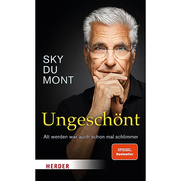 Ungeschönt, Sky Du Mont