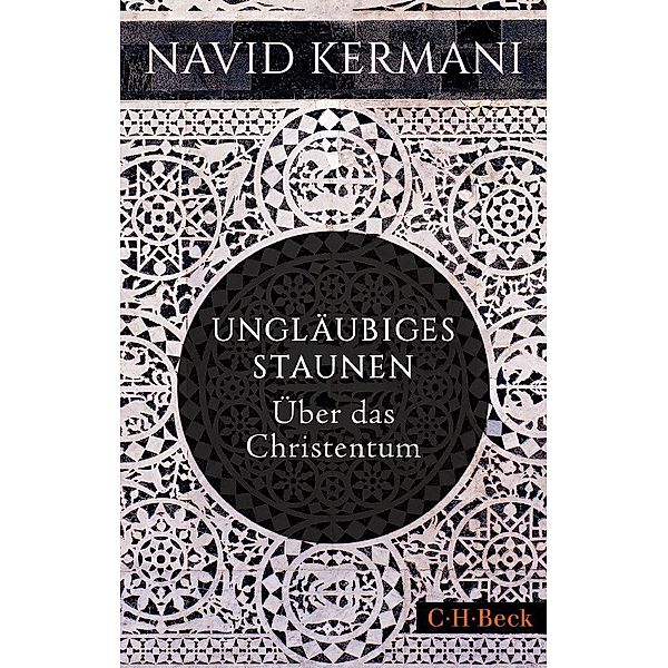 Ungläubiges Staunen, Navid Kermani