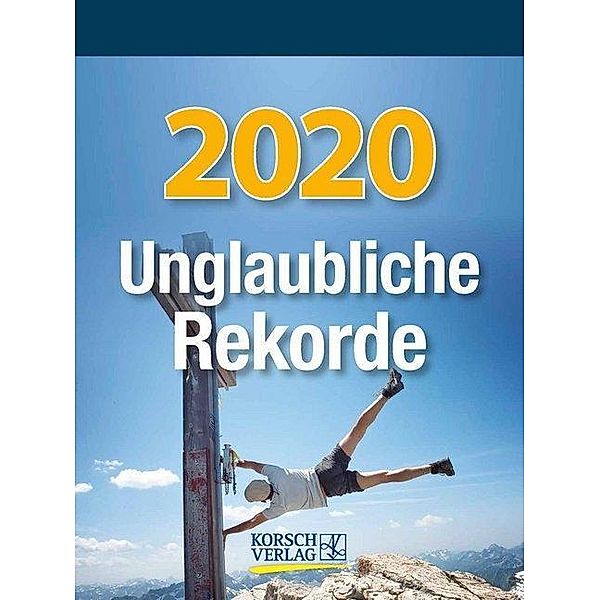 Unglaubliche Rekorde 2020