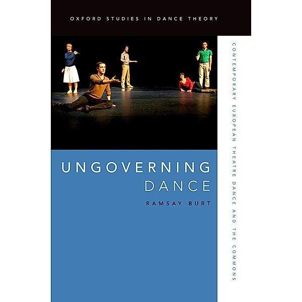 Ungoverning Dance, Ramsay Burt