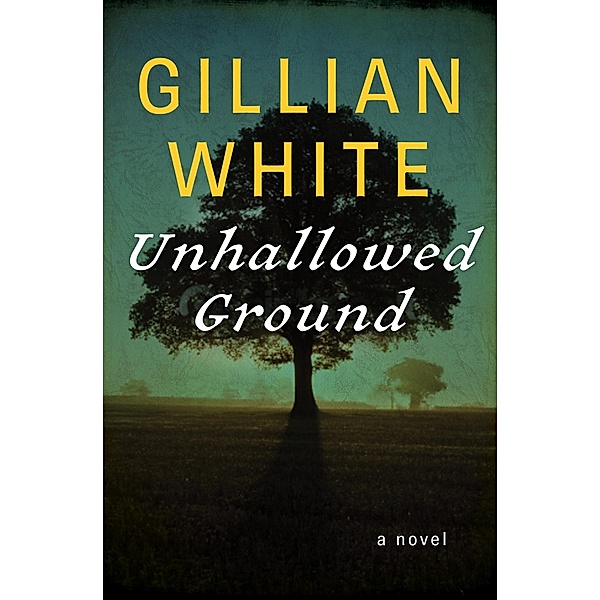 Unhallowed Ground, Gillian White