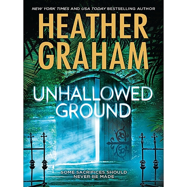 Unhallowed Ground, Heather Graham