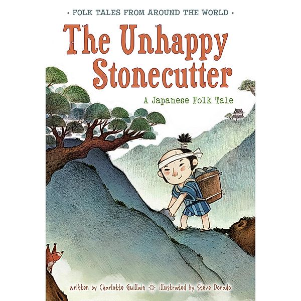 Unhappy Stonecutter / Raintree Publishers, Charlotte Guillain
