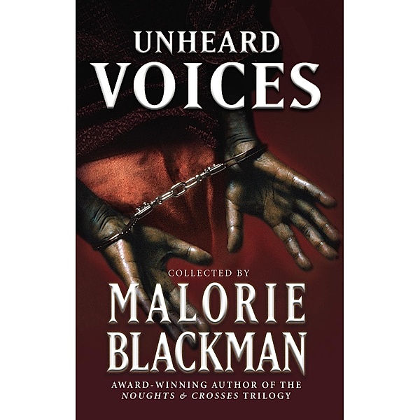 Unheard Voices, Malorie Blackman