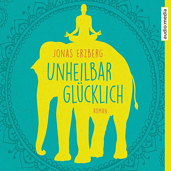 Unheilbar glücklich, Jonas Erzberg