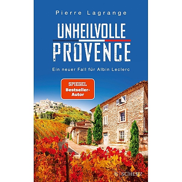 Unheilvolle Provence / Commissaire Leclerc Bd.9, Pierre Lagrange