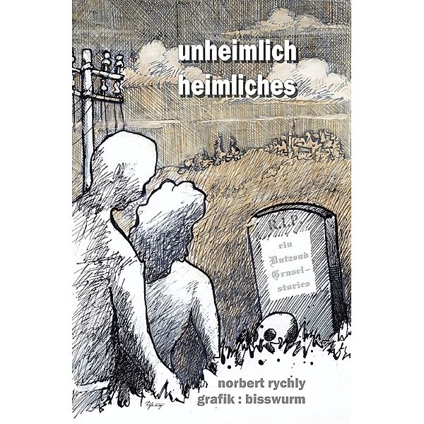 unheimlich heimliches, Norbert Rychly