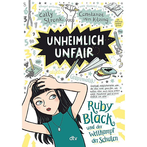 Unheimlich unfair - Ruby Black und der Wettkampf der Schulen / Ruby Black Bd.3, Cally Stronk