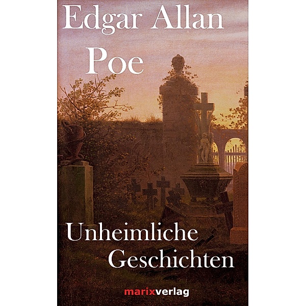 Unheimliche Geschichten, Edgar A Poe