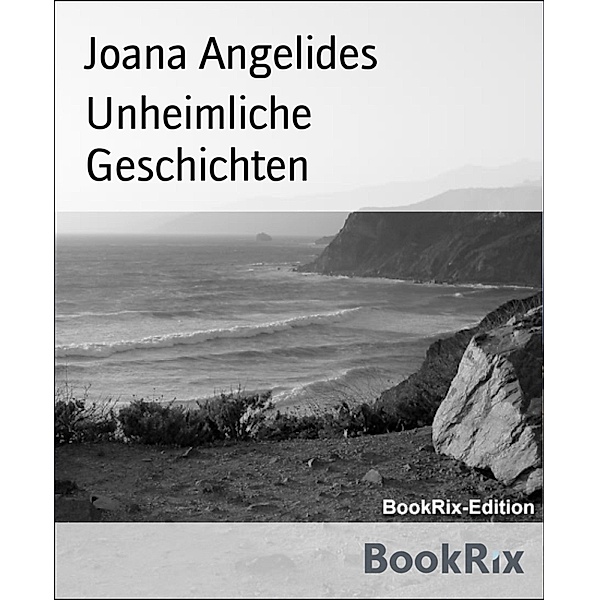 Unheimliche Geschichten, Joana Angelides