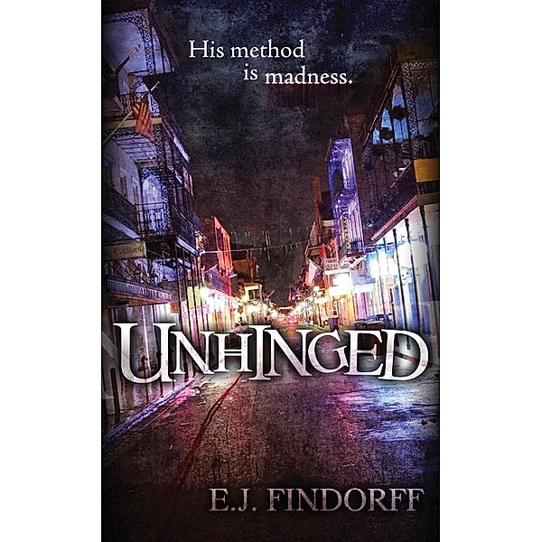 Unhinged, E. J. Findorff