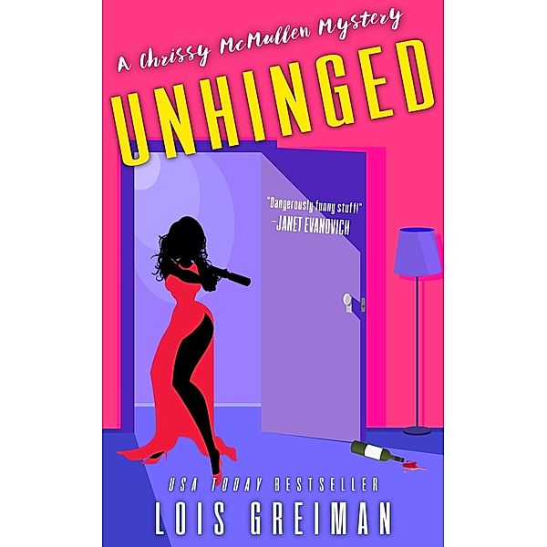 Unhinged, Lois Greiman