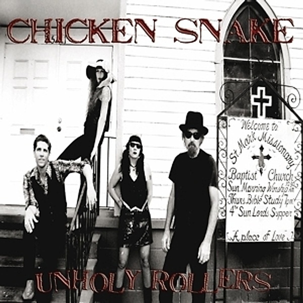 Unholly Rollers (Vinyl), Chicken Snake
