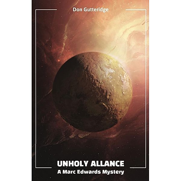 Unholy Alliance, Don Gutteridge