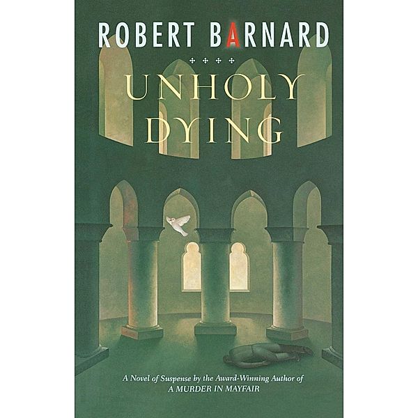 Unholy Dying, Robert Barnard