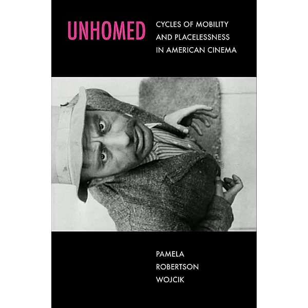 Unhomed, Pamela Robertson Wojcik