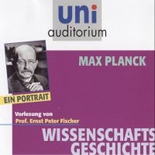 uni auditorium - Max Planck, Ernst Peter Fischer