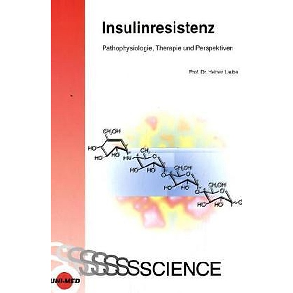 UNI-MED Science / Insulinresistenz, Heiner Laube