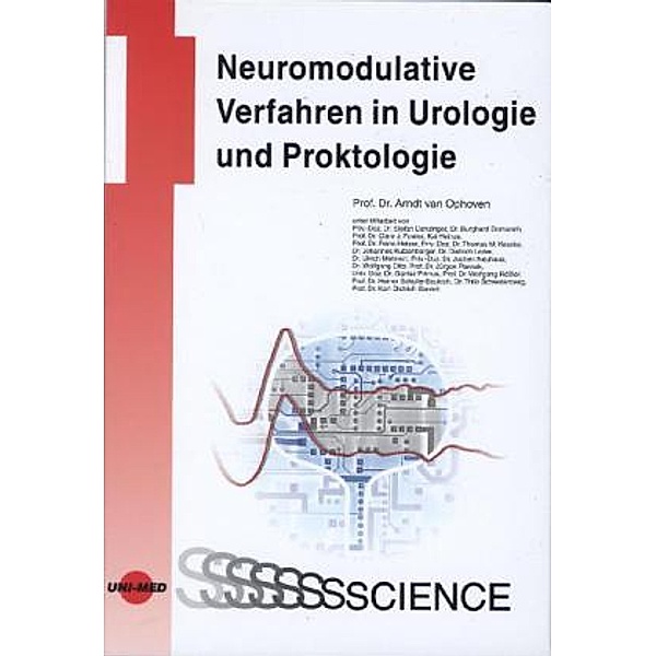 UNI-MED Science / Neuromodulative Verfahren in Urologie und Proktologie, Arndt von Ophoven