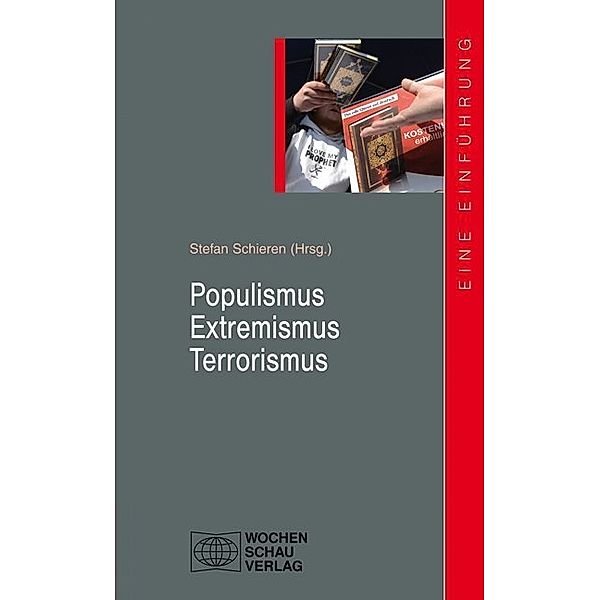 Uni Studien Politik / Populismus - Extremismus - Terrorismus