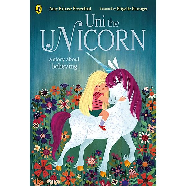 Uni the Unicorn, Amy Krouse Rosenthal