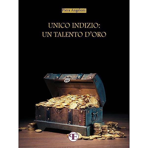 Unico indizio: un talento d'oro / Il vigile Genio indaga Bd.1, Piera Angeloni