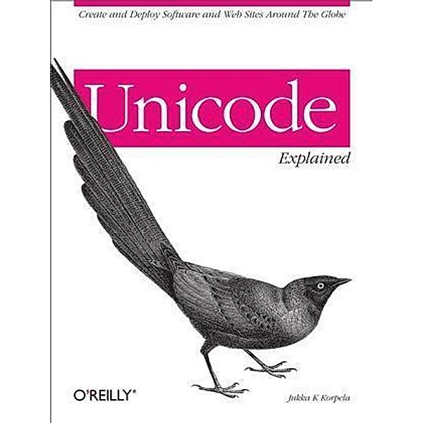 Unicode Explained, Jukka K. Korpela