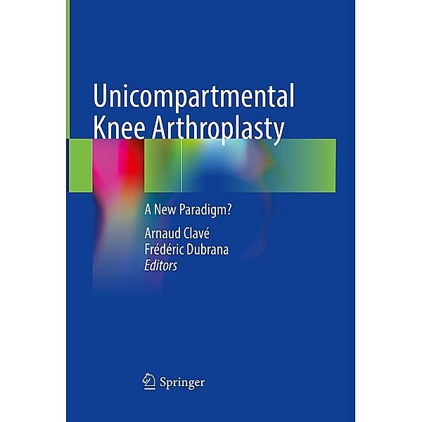 Unicompartmental Knee Arthroplasty