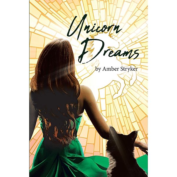 Unicorn Dreams, Amber Stryker