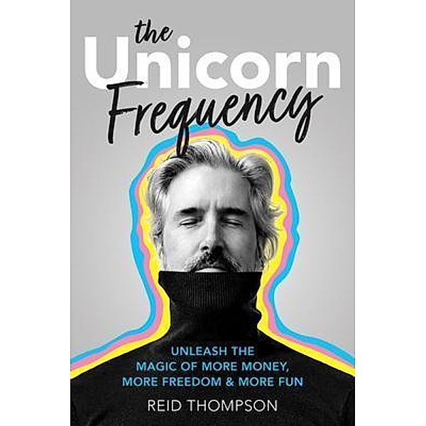 Unicorn Frequency, Reid Thompson